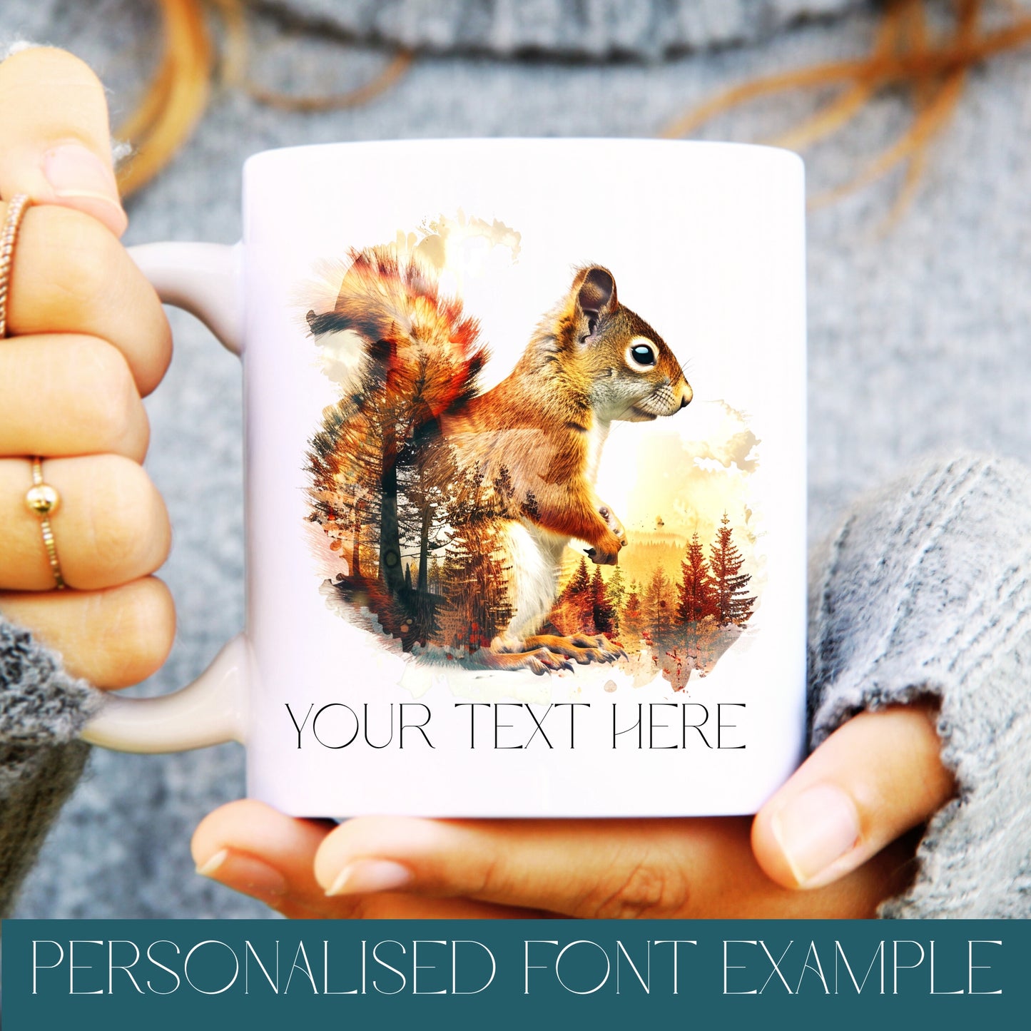 Mug with a squirrel design held by hands, text 'Your Text Here' displayed.